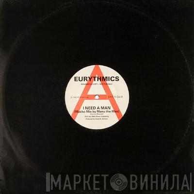  Eurythmics  - I Need A Man