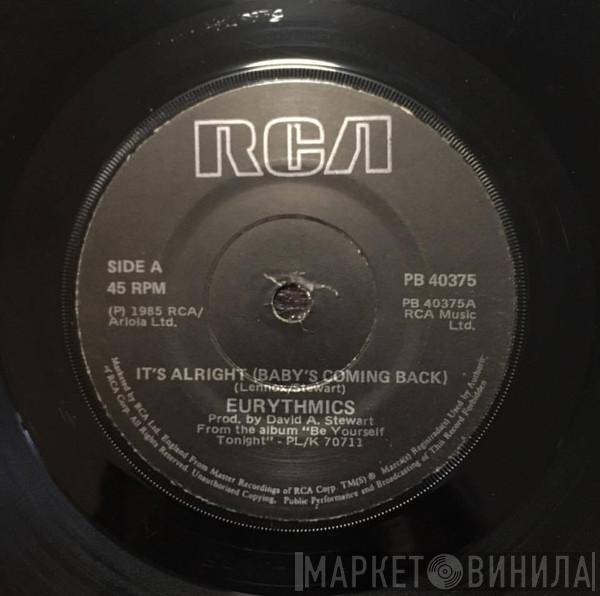  Eurythmics  - It's Alright (Baby's Coming Back)