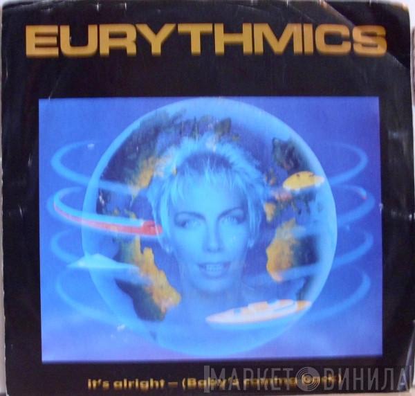  Eurythmics  - It's Alright (Baby's Coming Back)