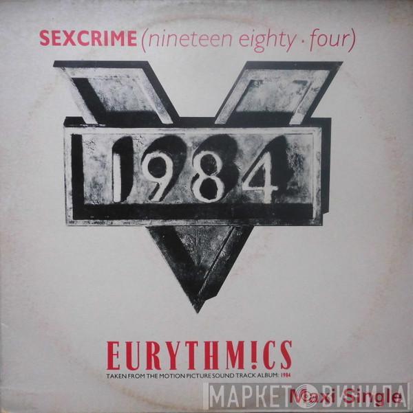  Eurythmics  - Sexcrime (Nineteen Eighty • Four)