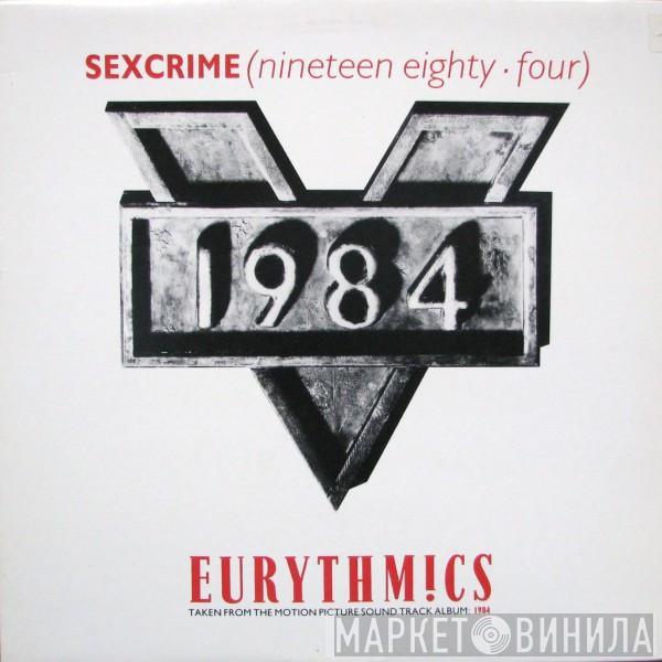  Eurythmics  - Sexcrime (Nineteen Eighty-Four)