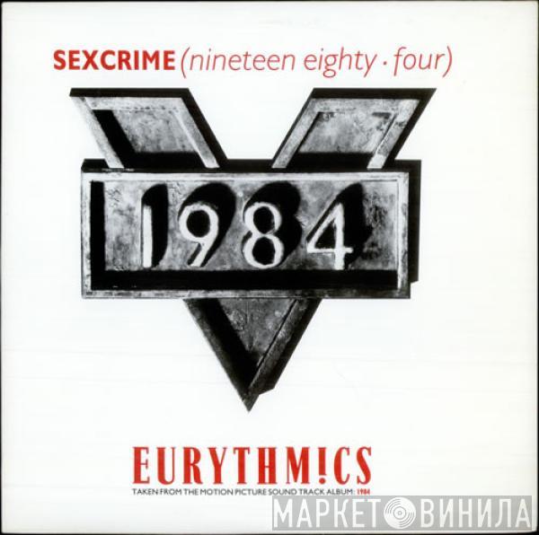  Eurythmics  - Sexcrime (Nineteen Eighty Four)
