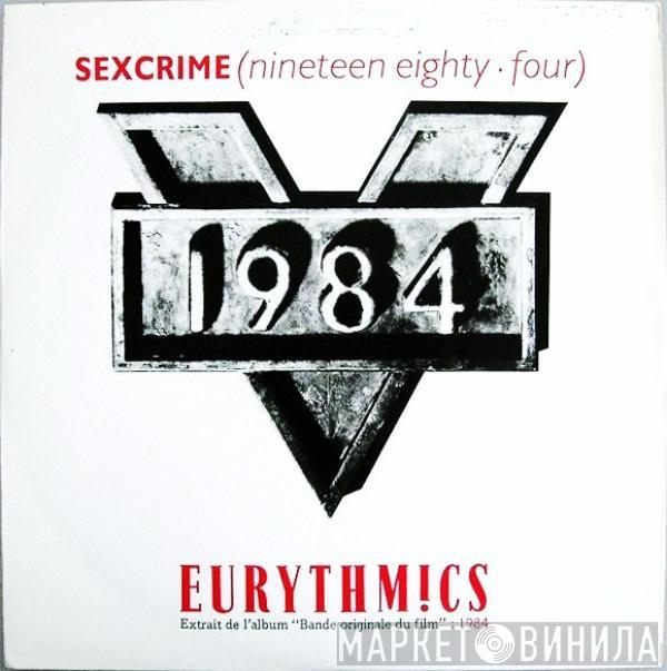  Eurythmics  - Sexcrime (Nineteen Eighty Four)