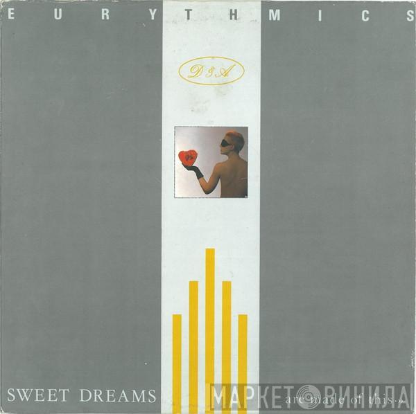  Eurythmics  - Sweet Dreams (Are Made Of This)