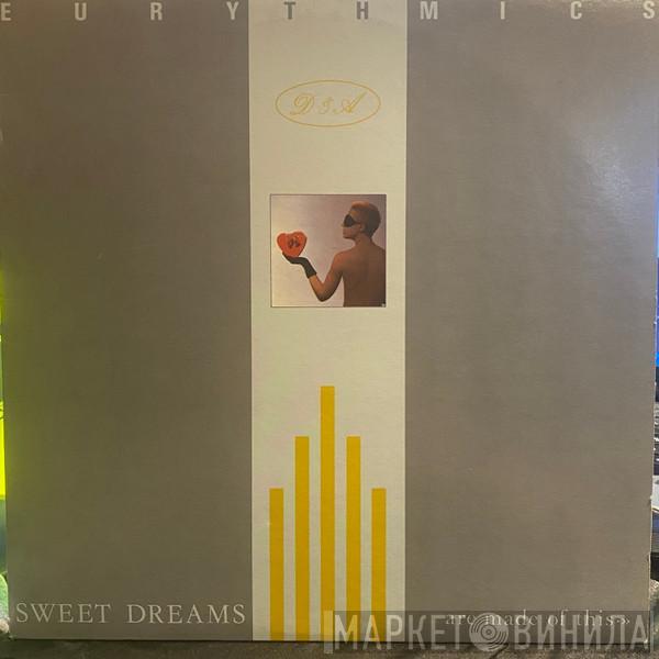  Eurythmics  - Sweet Dreams (Are Made Of This)