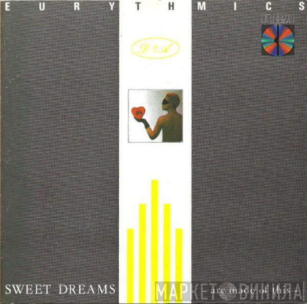  Eurythmics  - Sweet Dreams (Are Made Of This)