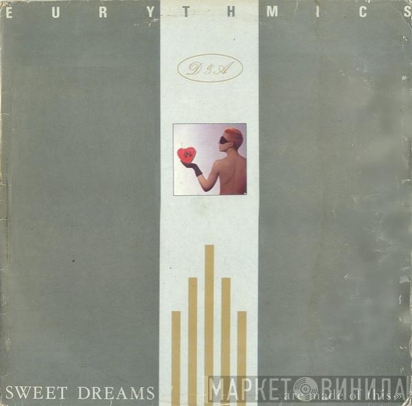 Eurythmics  - Sweet Dreams (Are Made Of This)