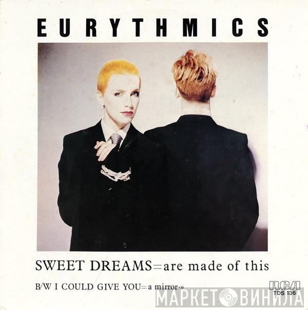  Eurythmics  - Sweet Dreams (Are Made Of This)