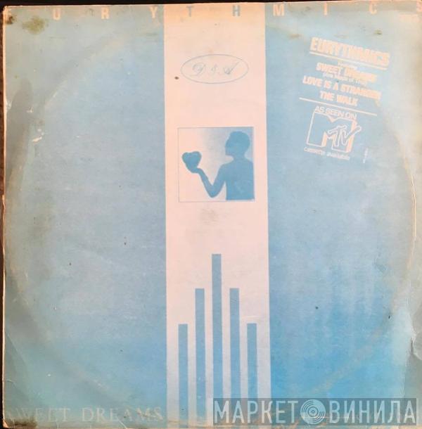  Eurythmics  - Sweet Dreams (Are Made Of This)