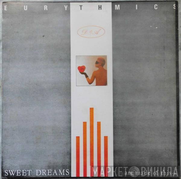 Eurythmics  - Sweet Dreams (Are Made Of This)