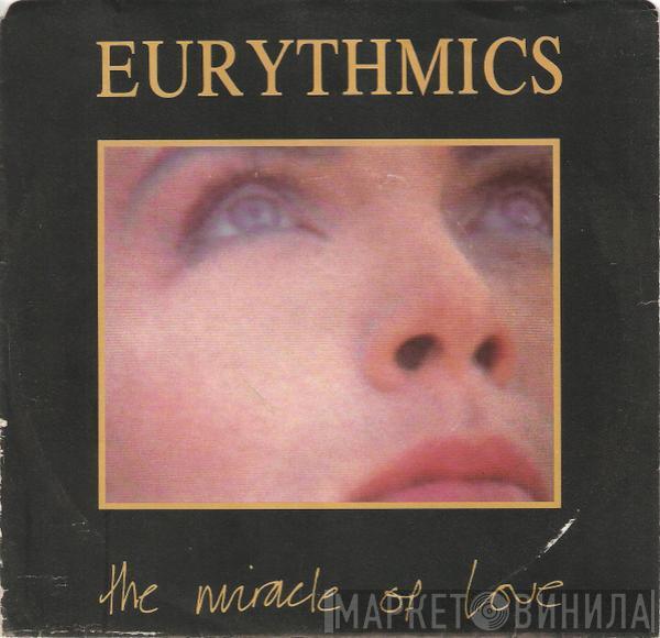  Eurythmics  - The Miracle Of Love