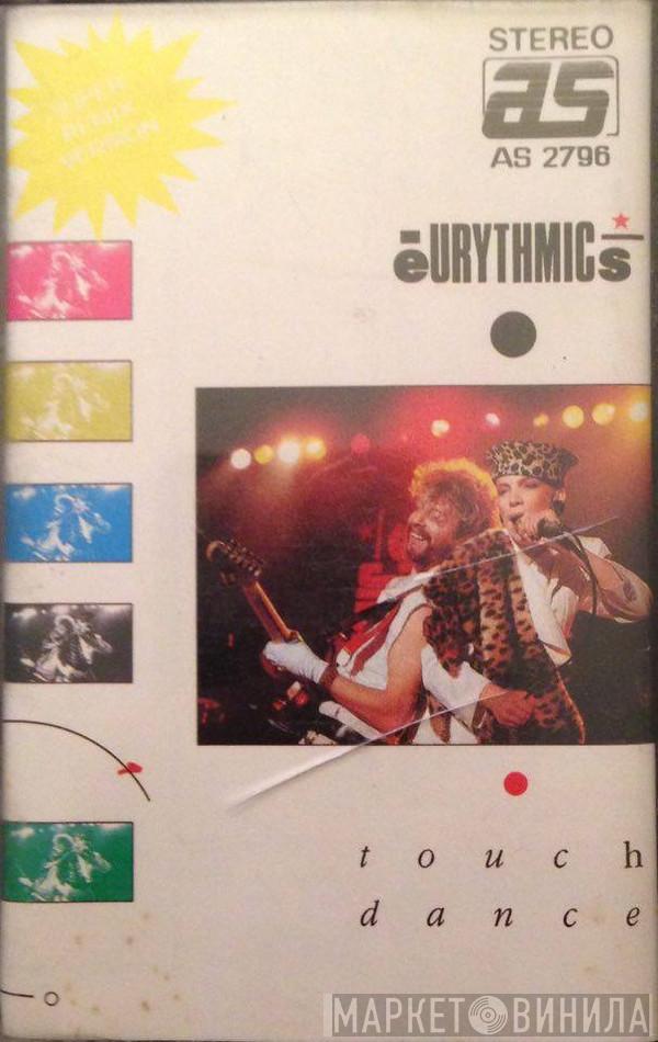  Eurythmics  - Touch Dance