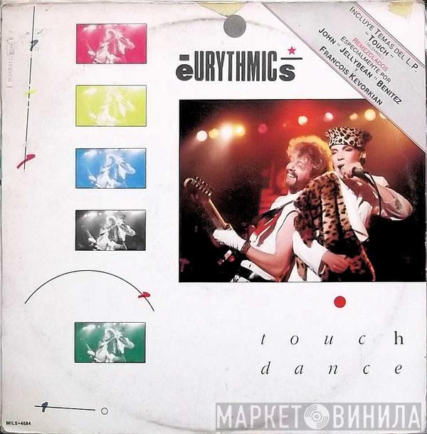  Eurythmics  - Touch Dance