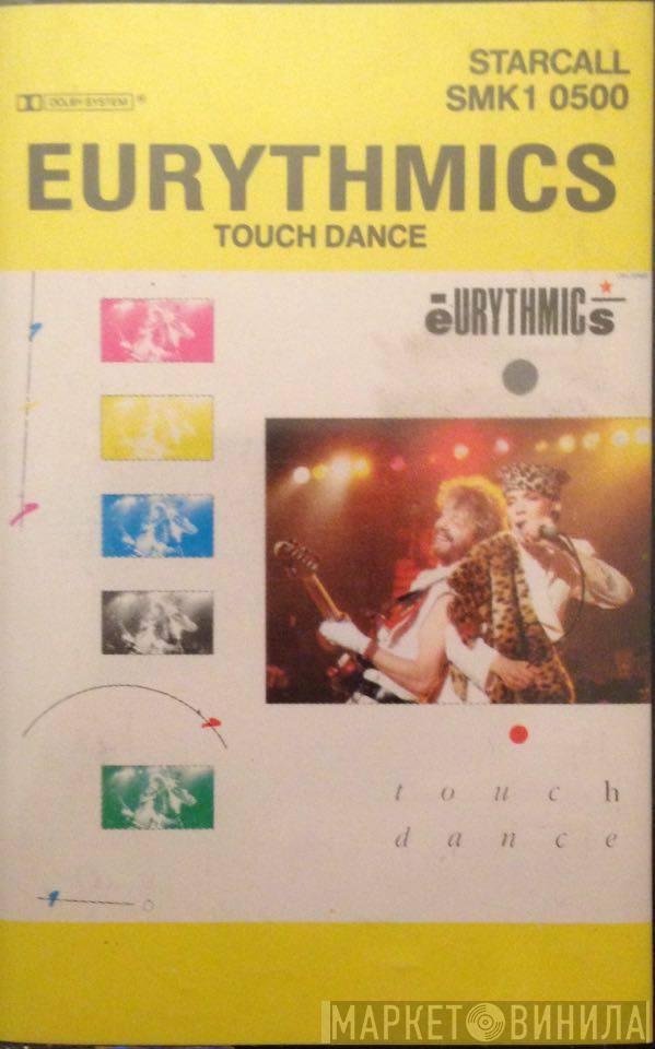  Eurythmics  - Touch Dance
