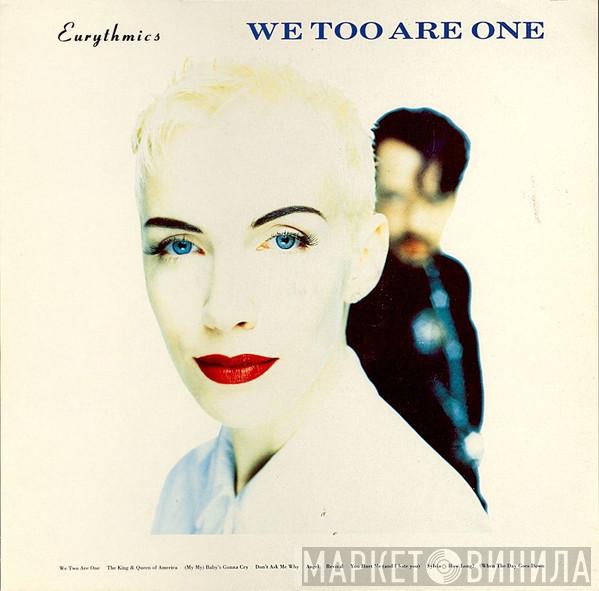 Eurythmics - We Too Are One