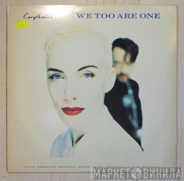  Eurythmics  - We Too Are One