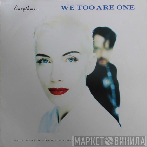 Eurythmics - We Too Are One