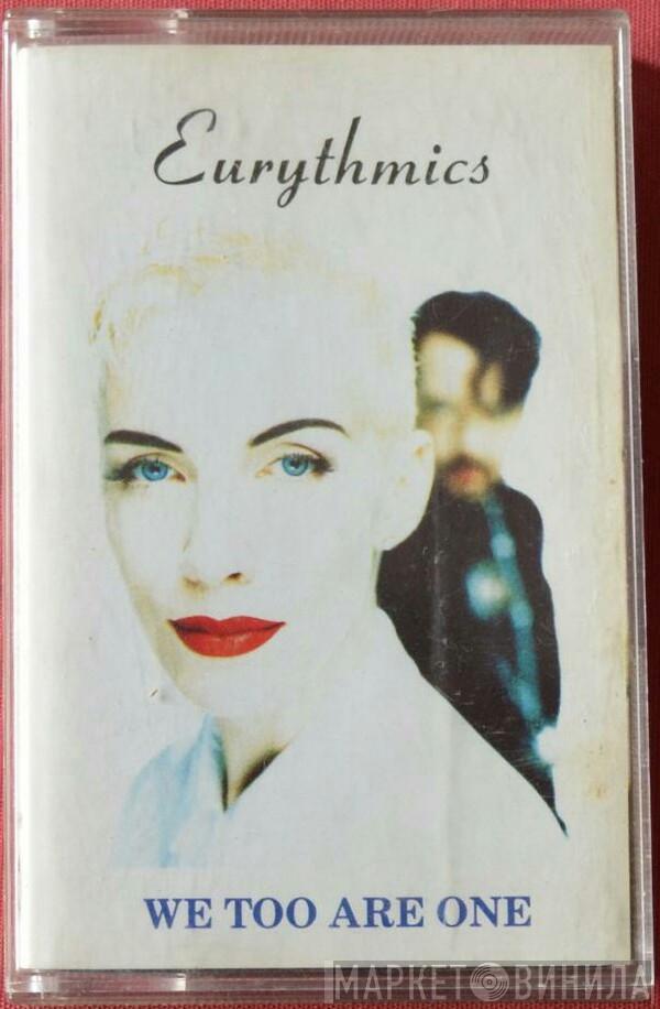  Eurythmics  - We Too Are One
