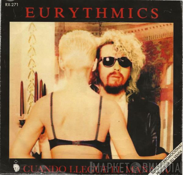 Eurythmics  - When Tomorrow Comes = Cuando Llegue El Mañana