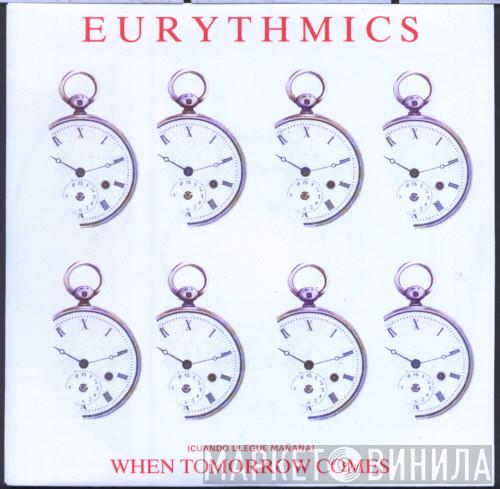  Eurythmics  - When Tomorrow Comes = Cuando Llegue Mañana