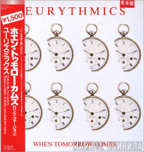  Eurythmics  - When Tomorrow Comes