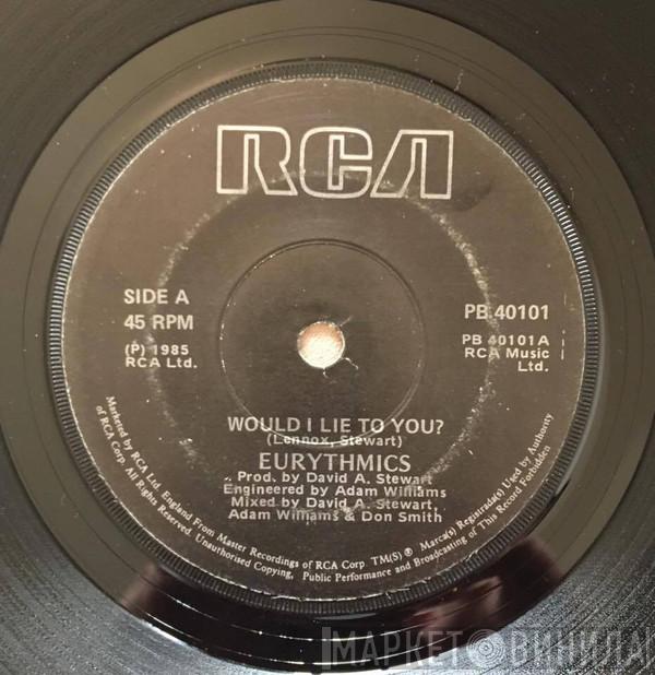  Eurythmics  - Would I Lie To You?