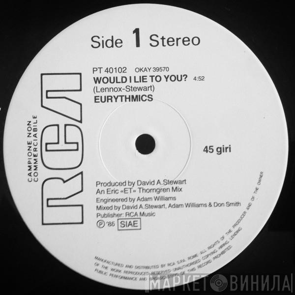  Eurythmics  - Would I Lie To You?