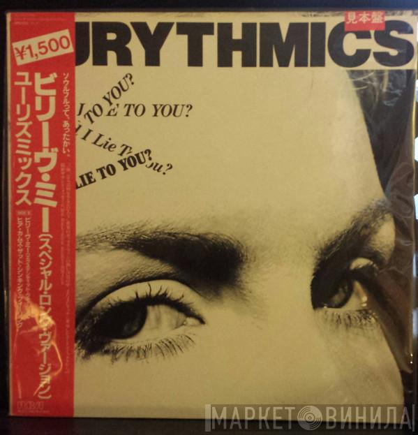  Eurythmics  - Would I Lie To You?