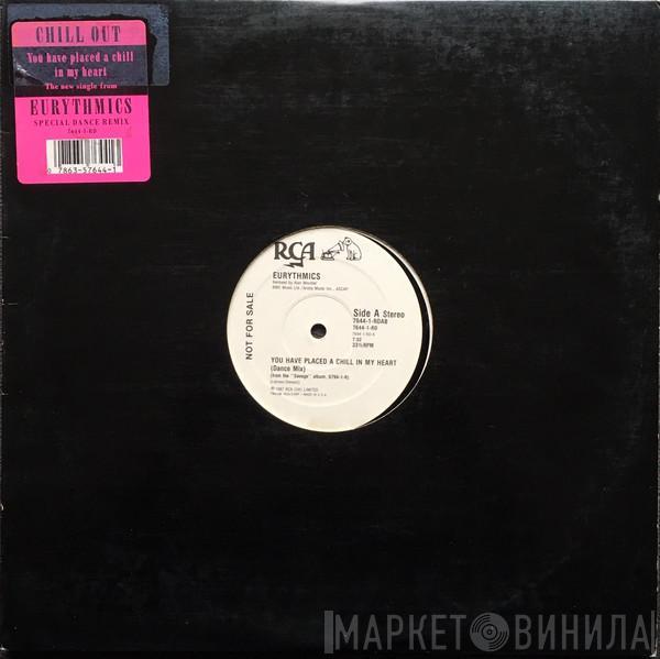  Eurythmics  - You Have Placed A Chill In My Heart