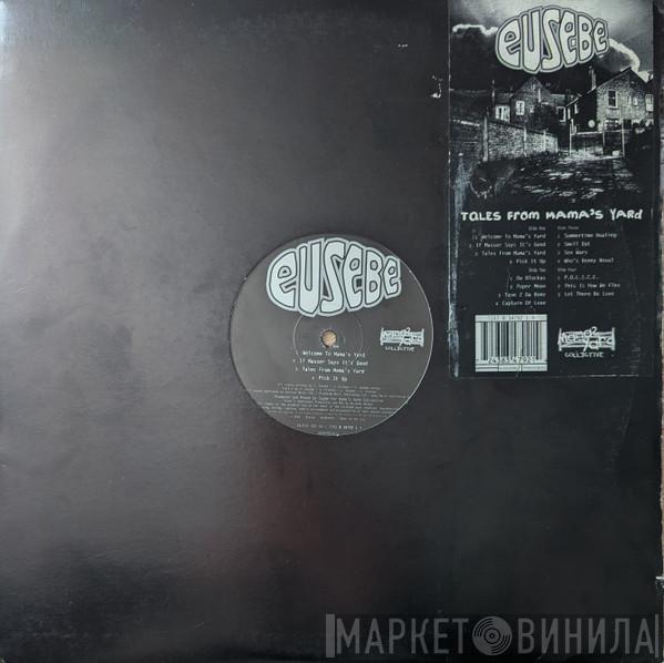 Eusebe - Tales From Mama's Yard