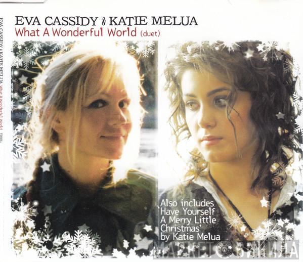 Eva Cassidy, Katie Melua - What A Wonderful World (Duet)