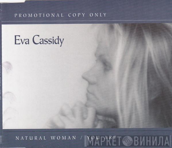 Eva Cassidy - Natural Woman / You Are