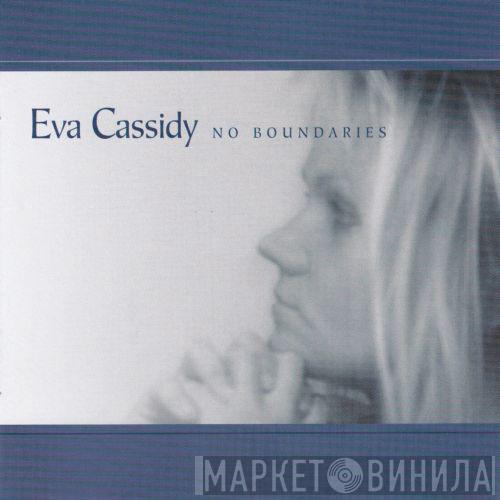 Eva Cassidy - No Boundaries