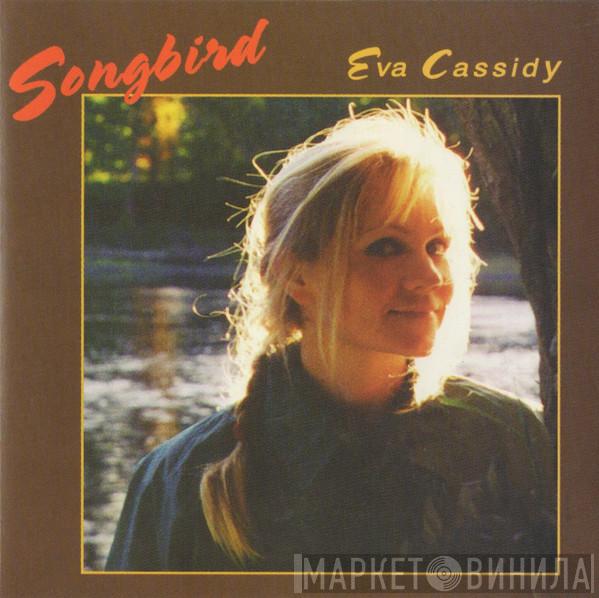 Eva Cassidy - Songbird
