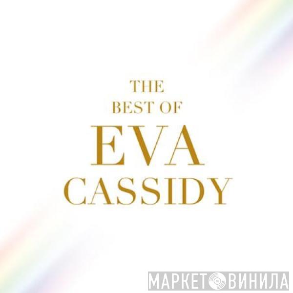 Eva Cassidy - The Best Of Eva Cassidy