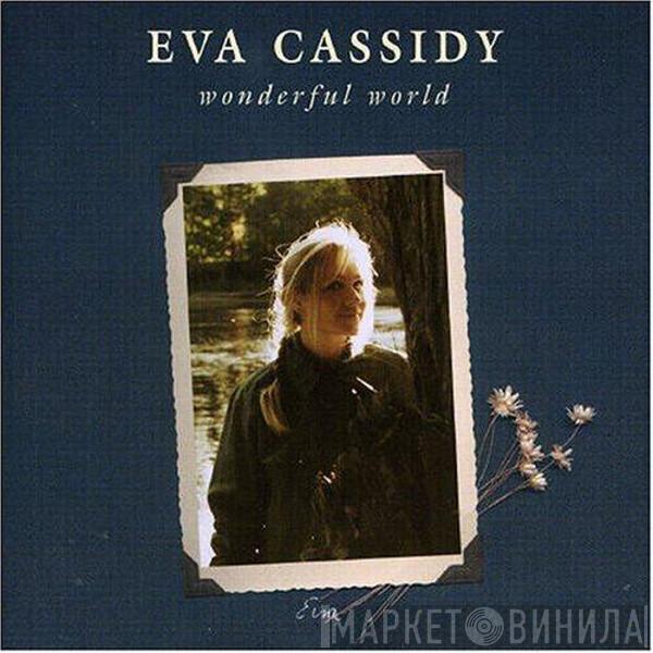  Eva Cassidy  - Wonderful World