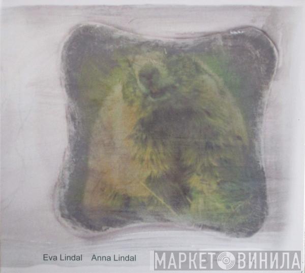 Eva Lindal, Anna Lindal - Bäver
