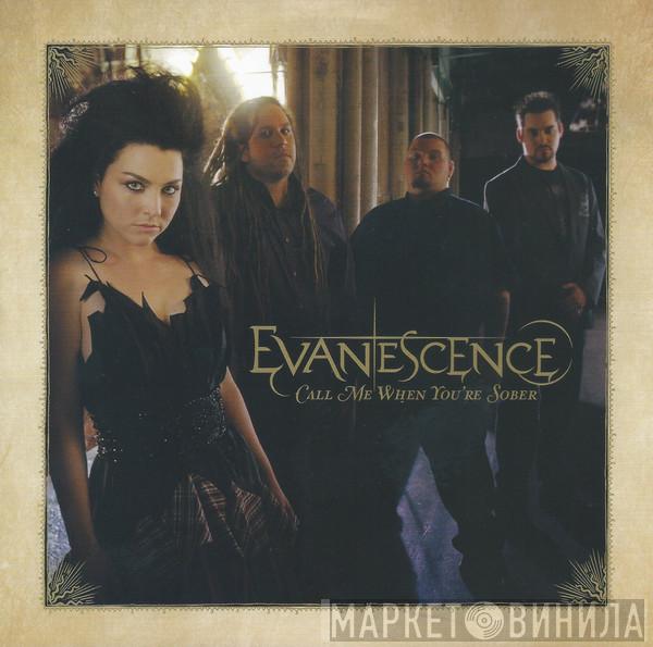  Evanescence  - Call Me When You're Sober