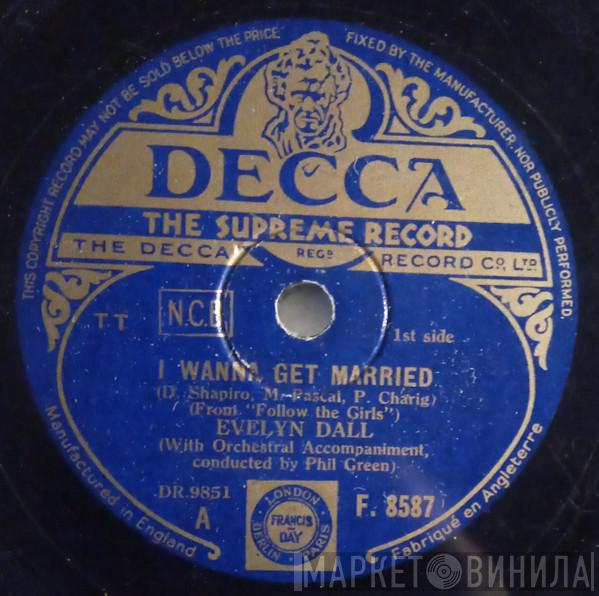 Evelyn Dall - I Wanna Get Married / I Wanna Get Married