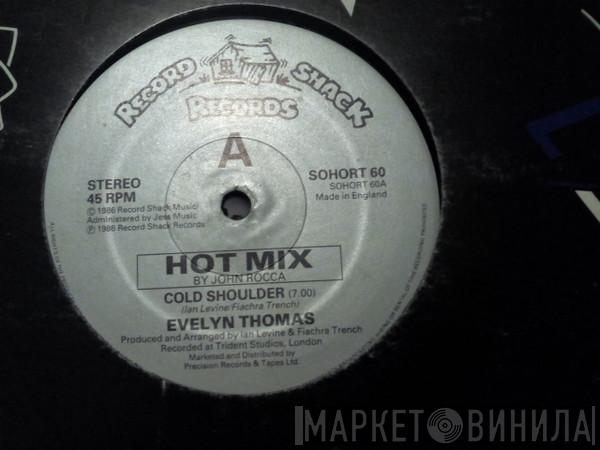  Evelyn Thomas  - Cold Shoulder