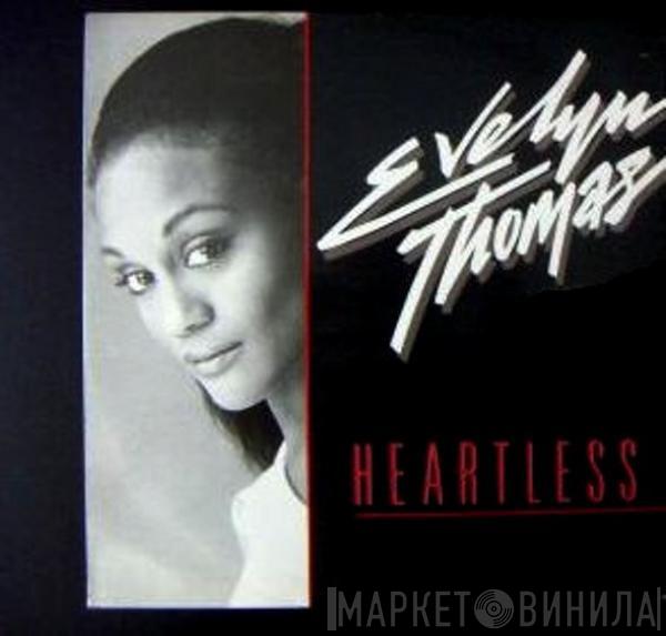  Evelyn Thomas  - Heartless