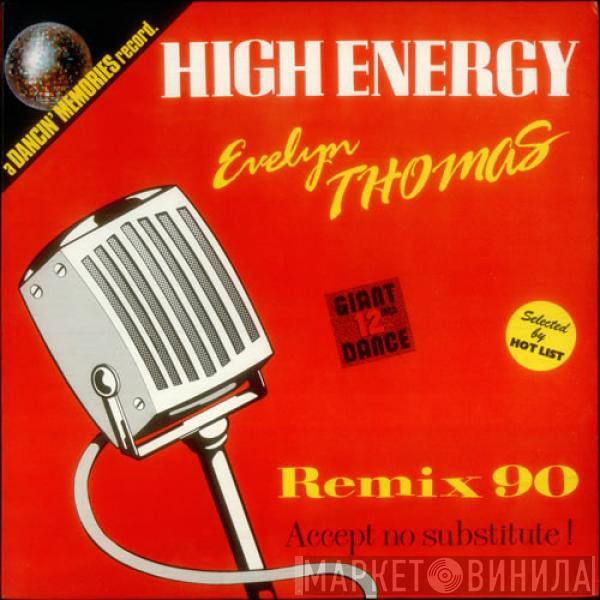  Evelyn Thomas  - High Energy (Remix 90)