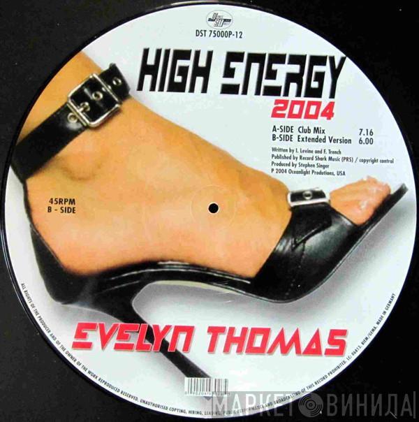  Evelyn Thomas  - High Energy 2004