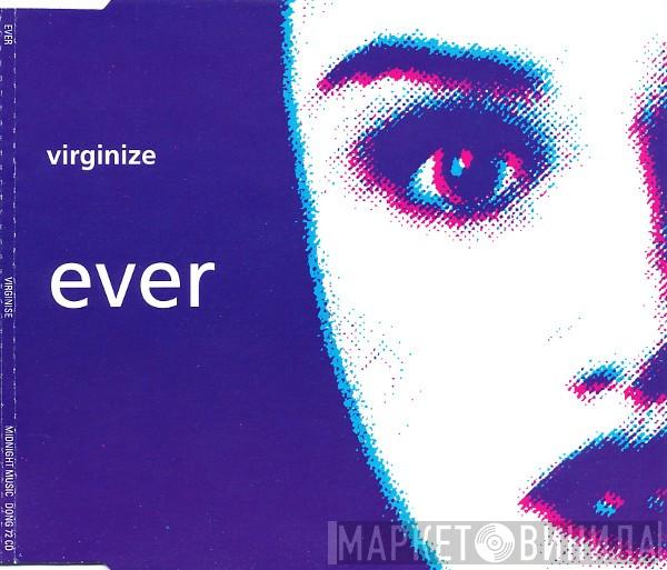 Ever  - Virginize