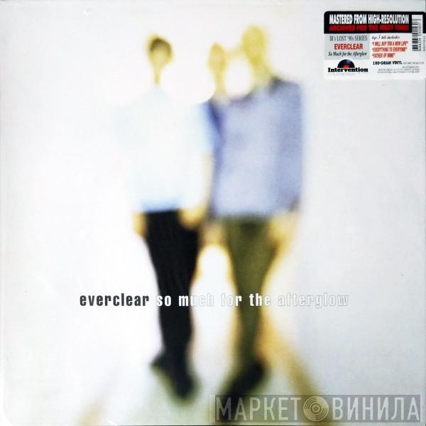 Everclear - So Much For The Afterglow