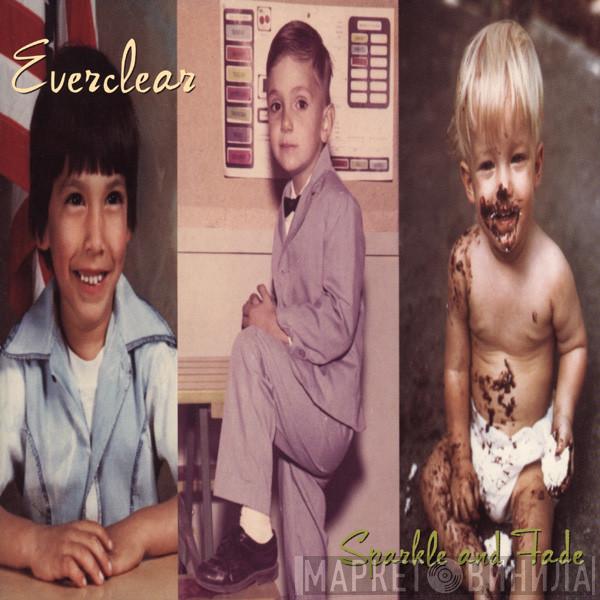 Everclear - Sparkle And Fade