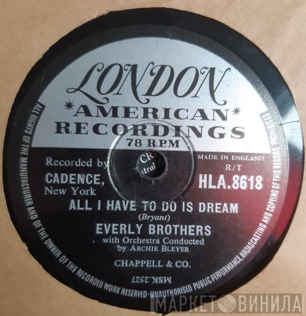  Everly Brothers  - All I Have To Do Is Dream / Claudette