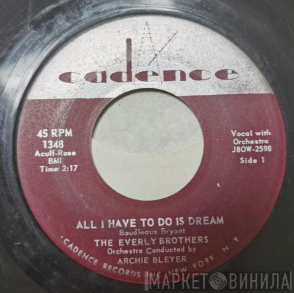  Everly Brothers  - All I Have To Do Is Dream / Claudette