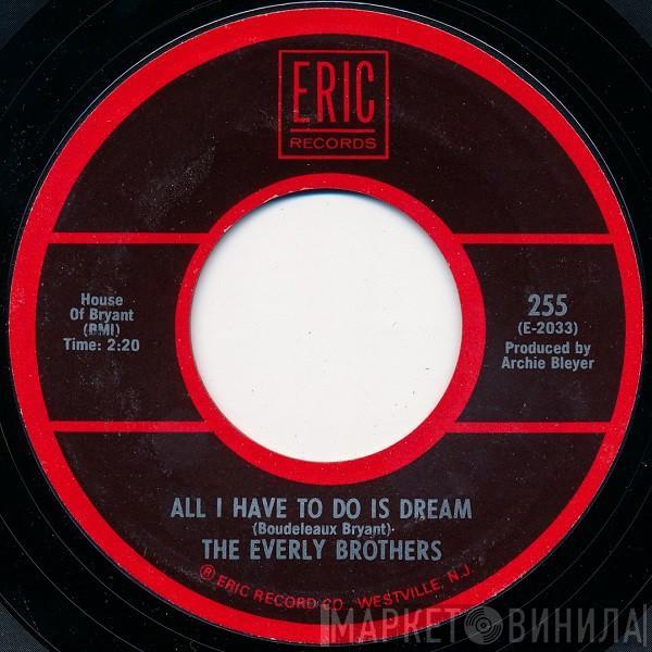  Everly Brothers  - All I Have To Do Is Dream / Claudette