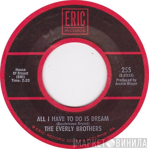  Everly Brothers  - All I Have To Do Is Dream / Claudette